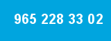 965 228 33 02